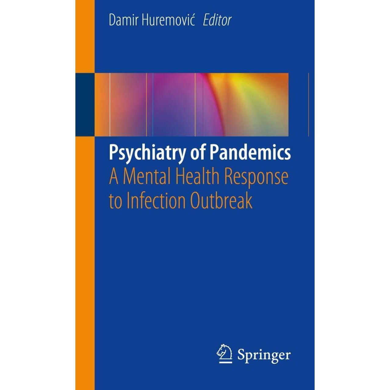 Psychiatry of Pandemics, Fachbücher von Damir Huremović