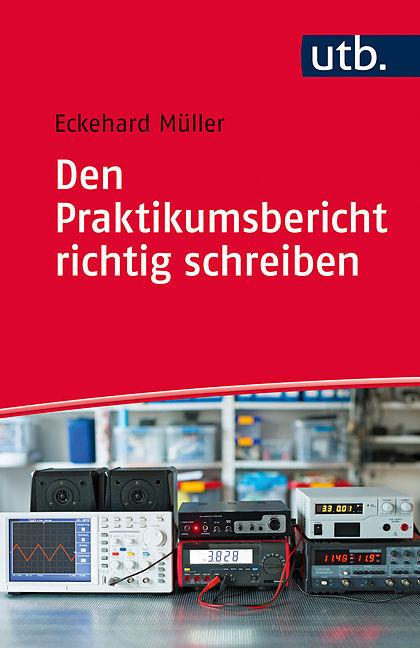 Produktbild Den Praktikumsbericht richtig schreiben (Deutsch, Müller, 2016)