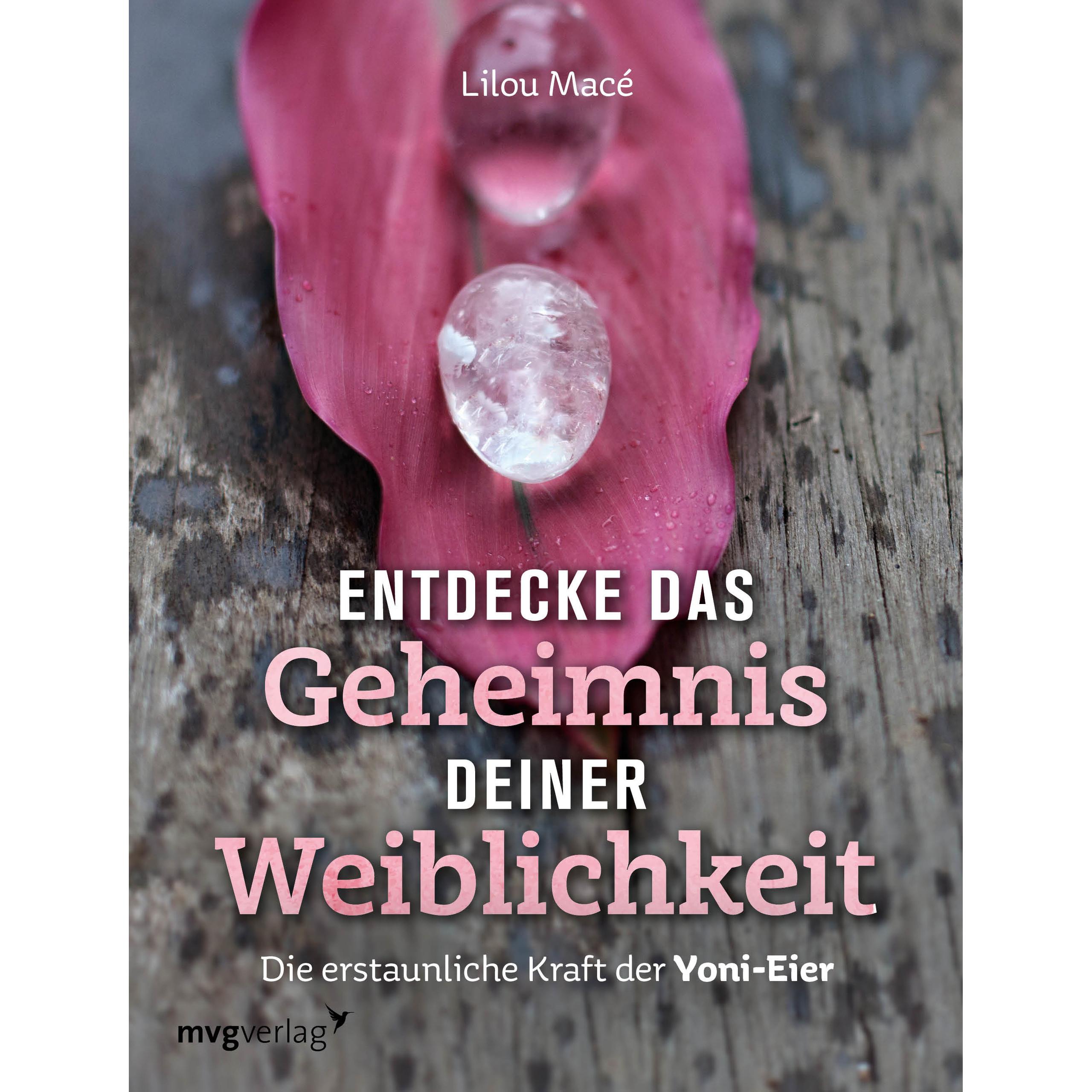 Entdecke das Geheimnis deiner Weiblichkeit, Ratgeber von Lilou Macé