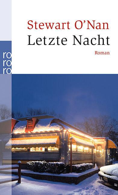 Produktbild Letzte Nacht (Deutsch, Stewart O′Nan, Thomas Gunkel, 2009)