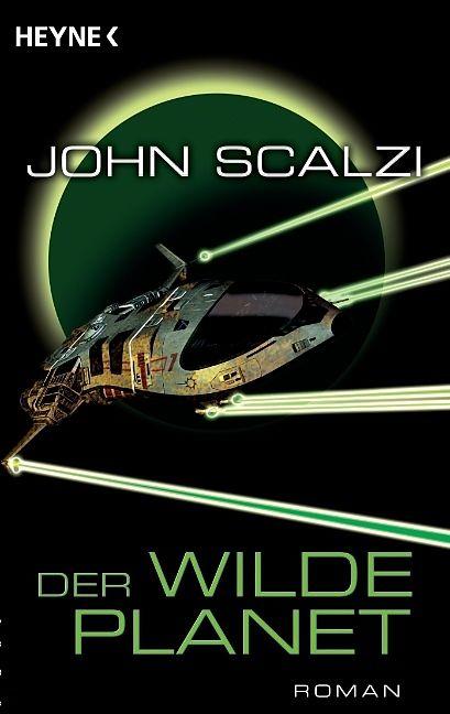 Produktbild Der wilde Planet (Deutsch, John Scalzi, 2011)