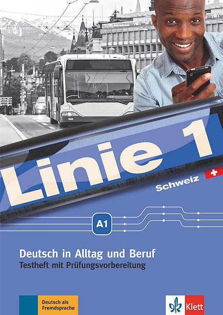 Produktbild Linie 1 A1. Testheft mit Audio-CD. Ausgabe für die Schweiz (Deutsch, Käthi Staufer-Zahner, 2017)