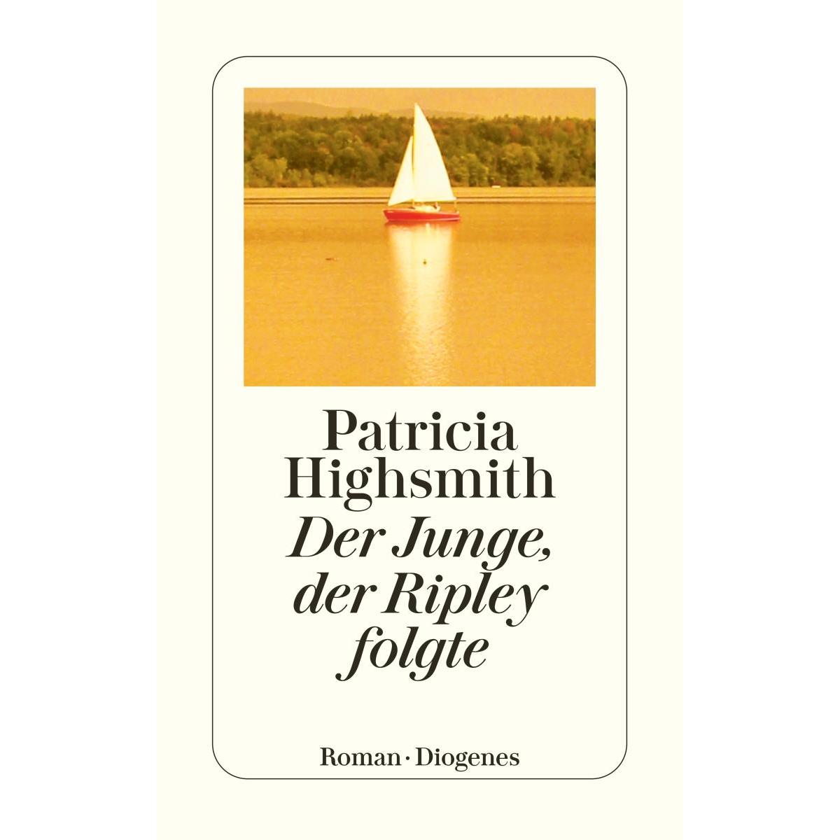 Der Junge, der Ripley folgte, Belletristik von Matthias Jendis, Paul Ingendaay, Patricia Highsmith