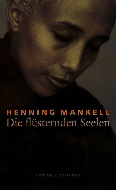 Produktbild Die flüsternden Seelen (Deutsch, Henning Mankell, 2007)