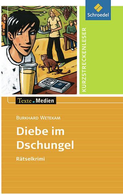 Produktbild Burkhard Wetekam: Diebe im Dschungel (Deutsch)