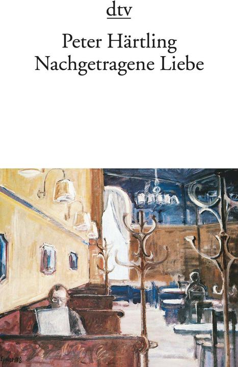 Produktbild Nachgetragene Liebe (Deutsch, Peter Härtling, 2003)