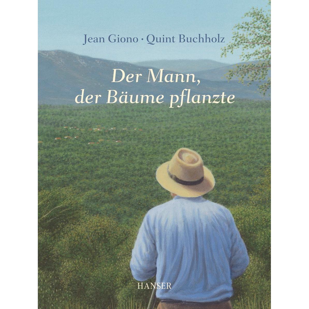 Der Mann, der Bäume pflanzte, Belletristik von Quint Buchholz