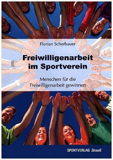 Produktbild Freiwilligenarbeit im Sportverein (Deutsch, Florian Scherbauer, 2015)