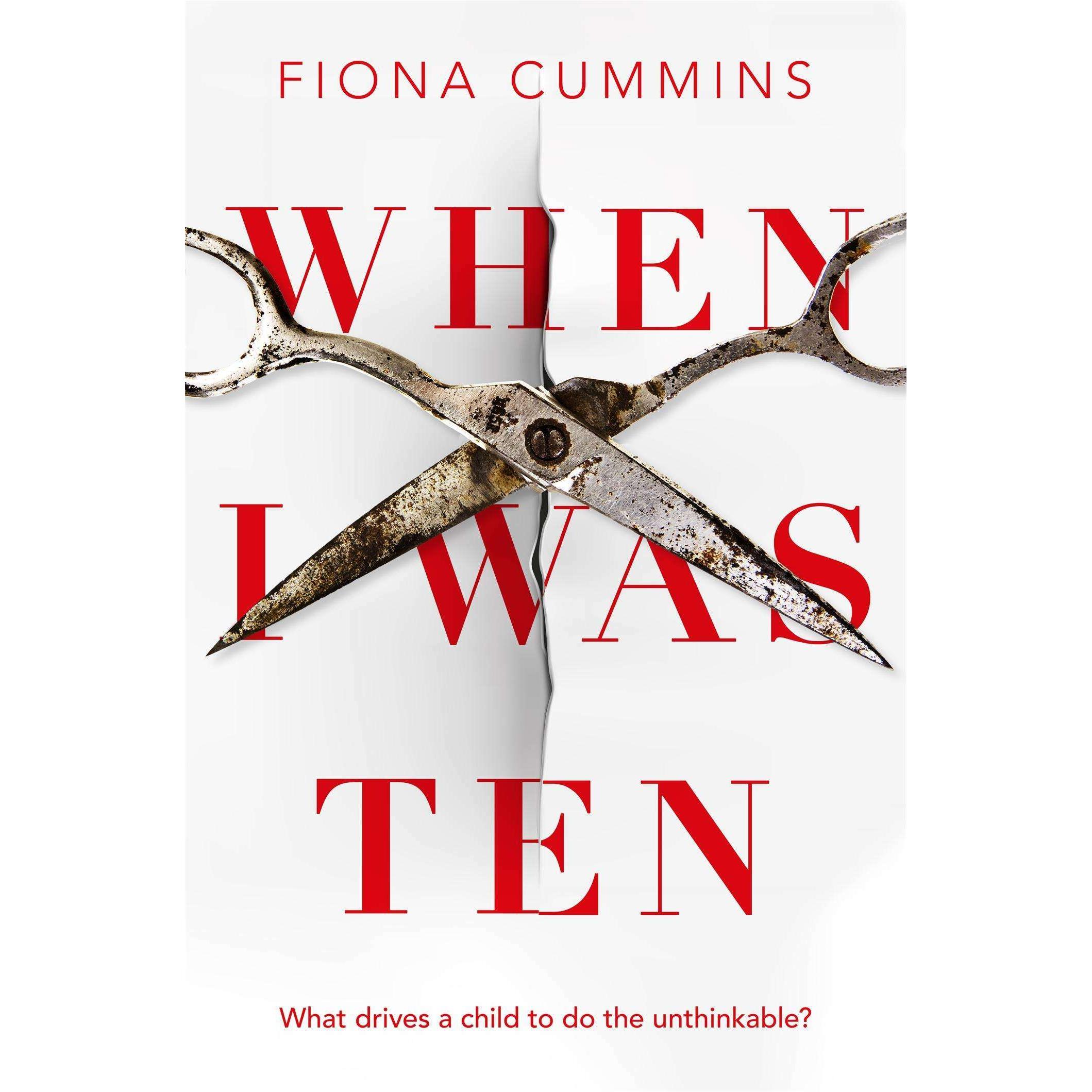 Cummins:When I Was Ten, Belletristik von Fiona Cummins