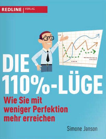Produktbild Die 110%-Lüge (Deutsch, Simone Janson, 2009)