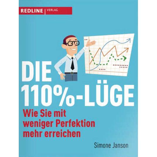 Die 110%-Lüge, Ratgeber von Simone Janson