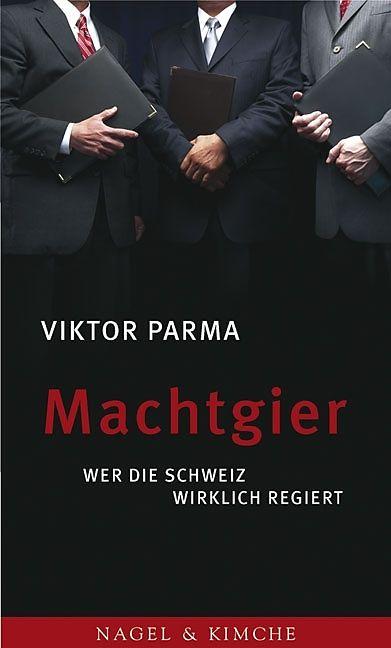 Produktbild Machtgier (Deutsch, Viktor Parma, 2007)
