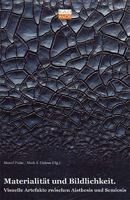 Produktbild Materialität und Bildlichkeit (Deutsch, Halawa Finke, Marcel Finke, 2013)
