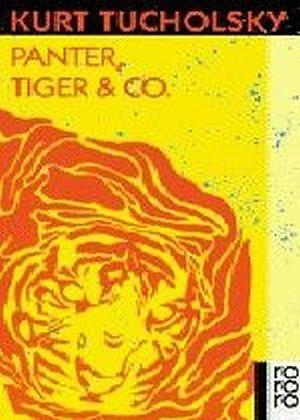 Produktbild Panter, Tiger & Co (Deutsch, Kurt Tucholsky, Mary Gerold-Tucholsky, 2006)