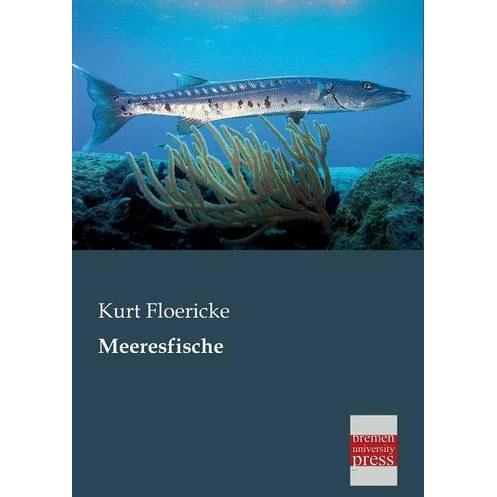 Meeresfische, Fachbücher von Kurt Floericke
