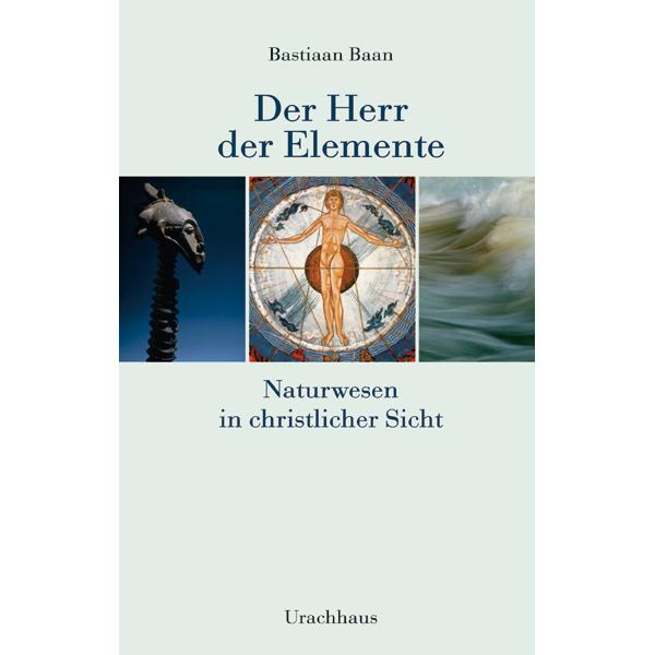 Der Herr der Elemente, Ratgeber von Bastiaan Baan