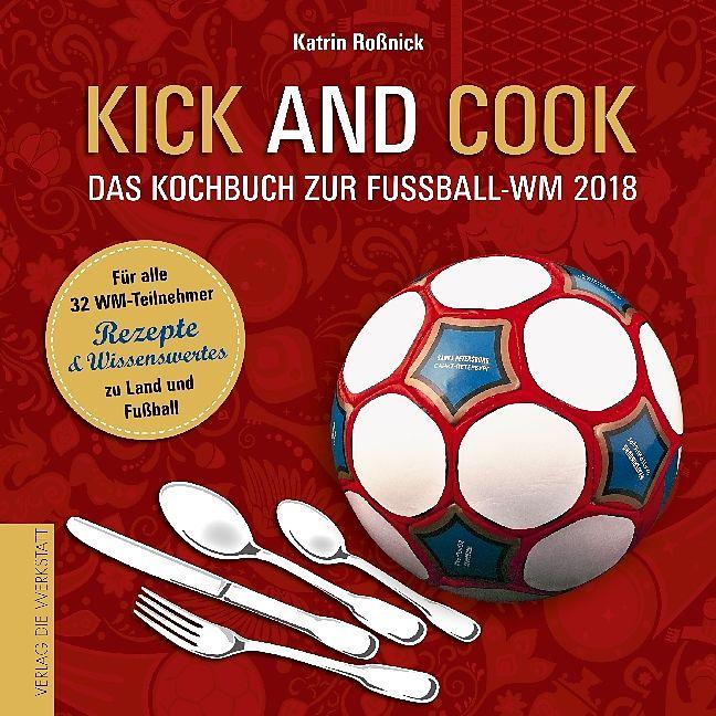 Produktbild Kick and Cook (Deutsch, Katrin Rossnick, 2018)