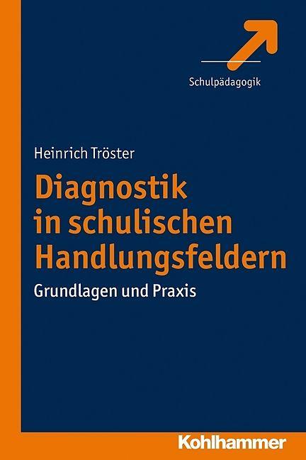 Produktbild Diagnostik in schulischen Handlungsfeldern (Deutsch)