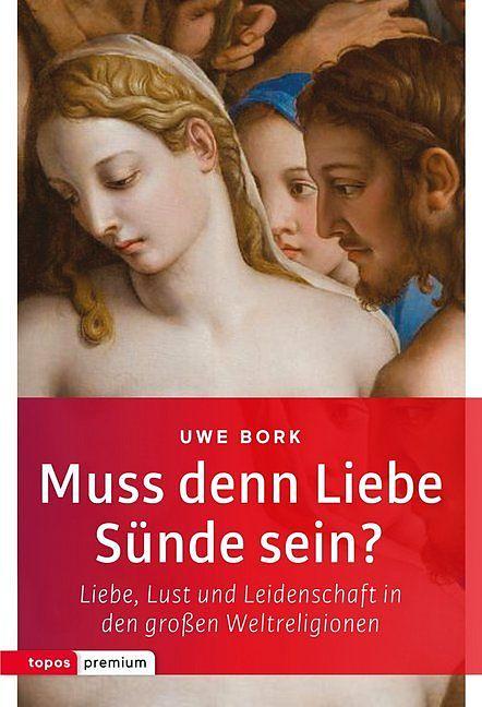 Produktbild Muss denn Liebe Sünde sein? (Deutsch, 2018)
