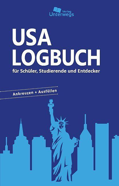 USA Logbuch (Deutsch, Nico-Gabriel Klemann, Manfred Klemann, 2018)