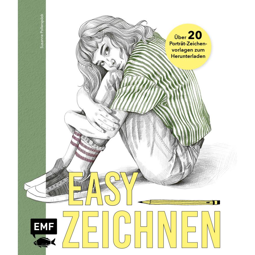 Easy zeichnen – Mit 20 Vorlagen zum perfekten Porträt, Ratgeber von Susanne Pollerspöck