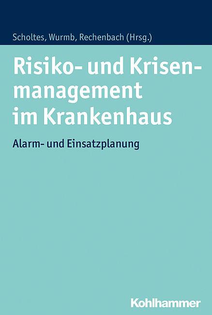 Produktbild Risiko- und Krisenmanagement im Krankenhaus (Deutsch, 2018)