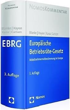 Produktbild Europäische Betriebsräte-Gesetz (Deutsch, Olaf Kunz, Ralf-Peter Hayen, Sandra Birte Carlson, Thomas Blanke, 2019)