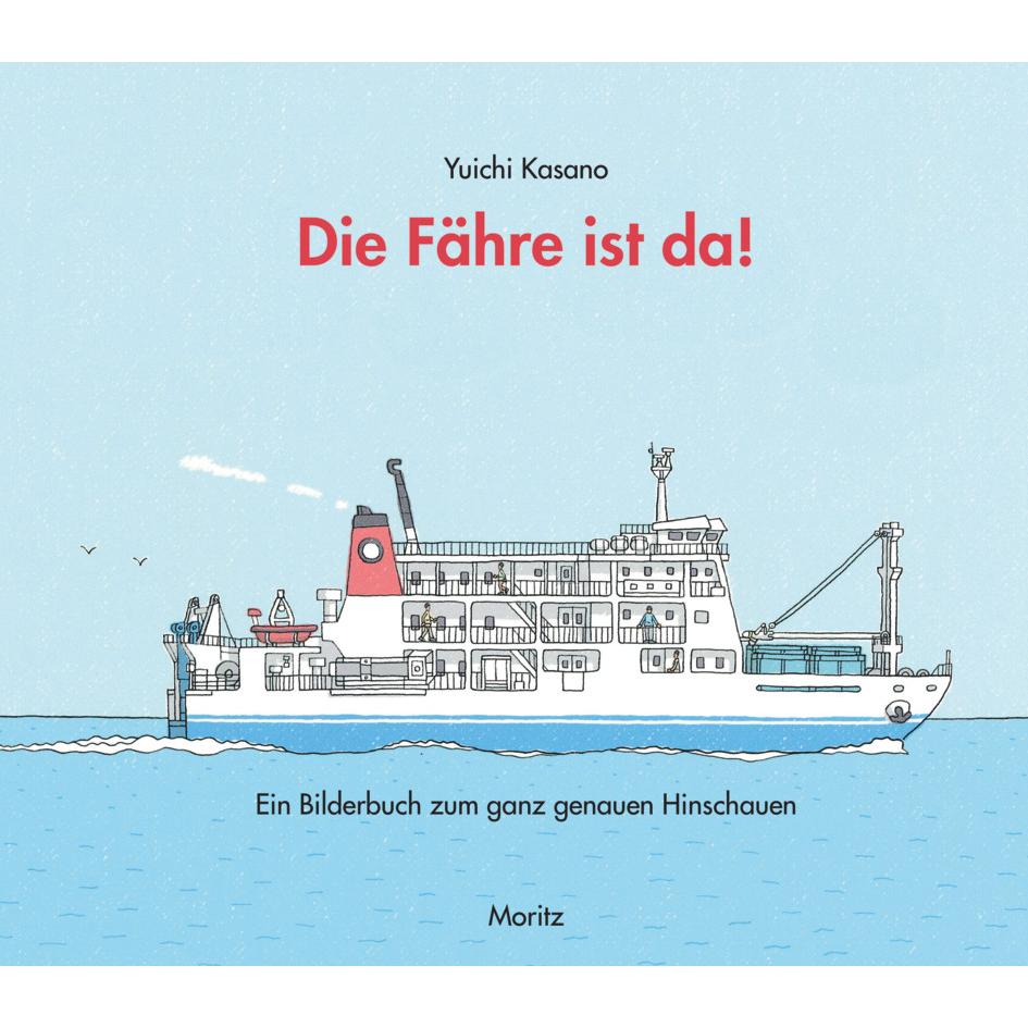 Die Fähre ist da!, Kinderbücher von Yuichi Kasano