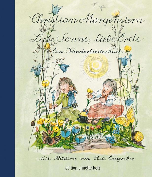Produktbild Liebe Sonne, liebe Erde (Deutsch, Christian Morgenstern, 2015)