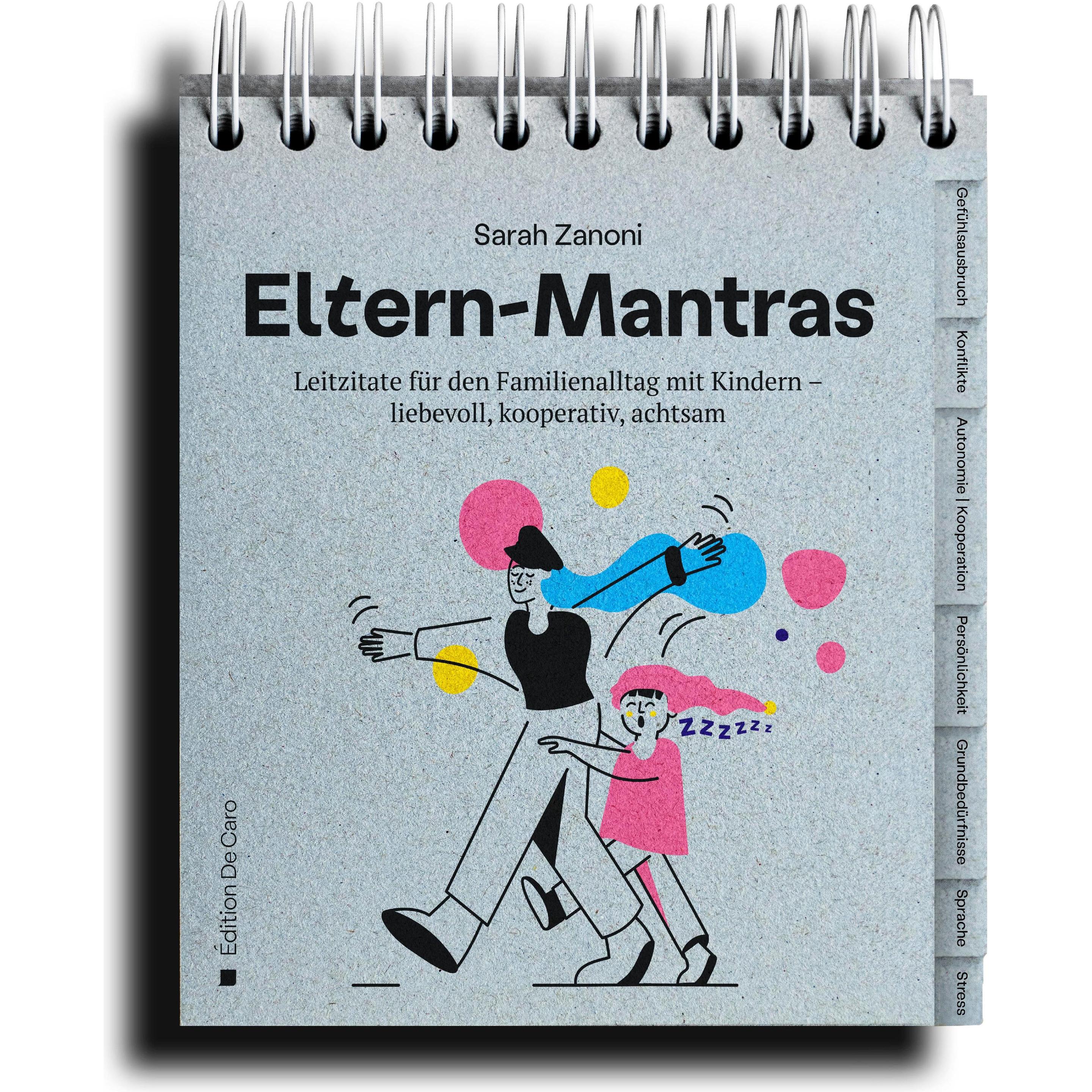 Eltern-Mantras, Ratgeber von Sarah Zanoni