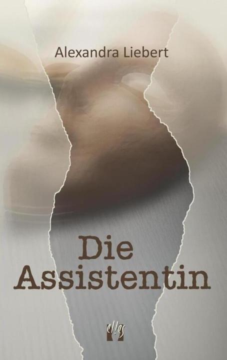 Produktbild Die Assistentin (Deutsch, Alexandra Liebert, 2016)