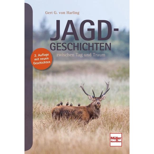 Thumbnail - Jagd-Geschichten, Ratgeber von Gert G. von Harling