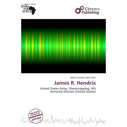 James R. Hendrix, Fachbücher von Adam Cornelius Bert
