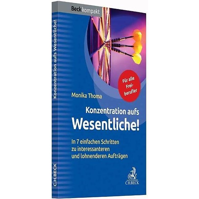 Konzentration aufs Wesentliche!, Ratgeber