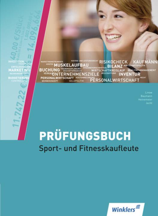 Produktbild Sport- und Fitnesskaufleute. Prüfungsbuch (Deutsch, 2013)