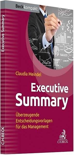 Produktbild Executive Summary (Deutsch, Claudia, Meindel, 2018)