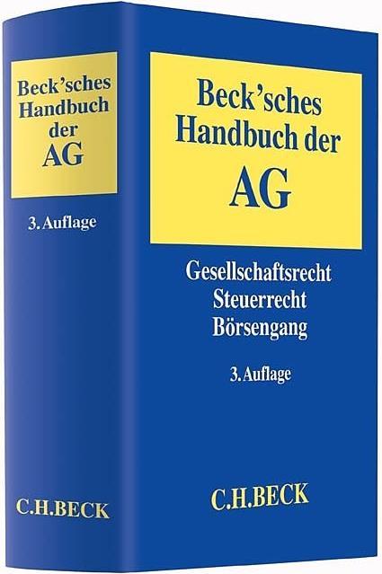 Produktbild Beck'sches Handbuch der AG (Deutsch, Florian Drinhausen, Hans M. Eckstein, 2018)