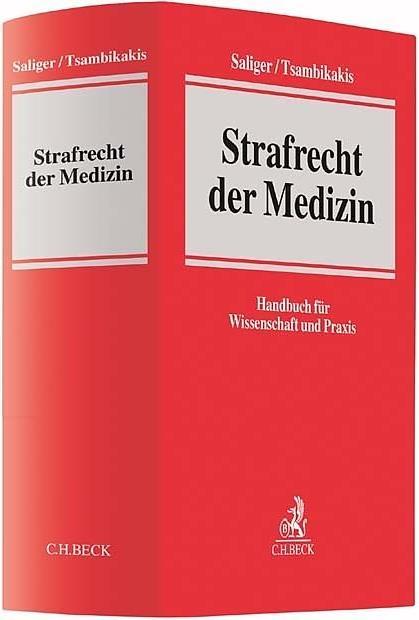 Produktbild Strafrecht der Medizin (Deutsch, Frank Saliger, Karsten Gaede, Lutz Eidam, Michael Tsambikakis, 2022)