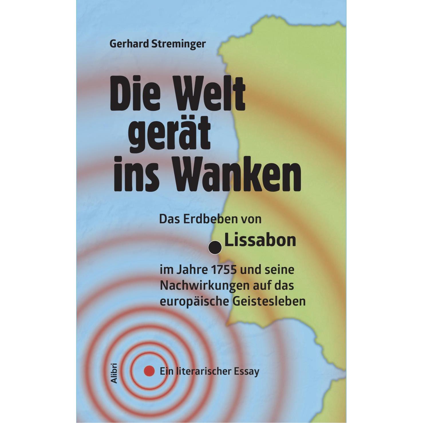 Die Welt gerät ins Wanken, Sachbücher von Gerhard Streminger