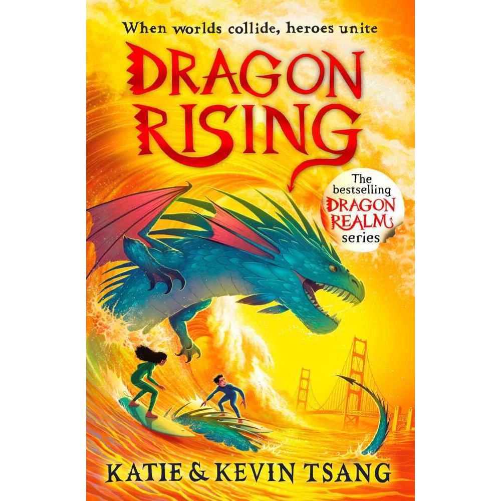 Tsang:Dragon Rising, Kinderbücher von Kevin Tsang, Katie Tsang