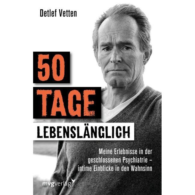 50 Tage lebenslänglich, Sachbücher von Detlef Vetten