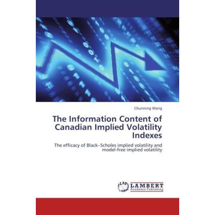 The Information Content of Canadian Implied Volatility Indexes, Ratgeber