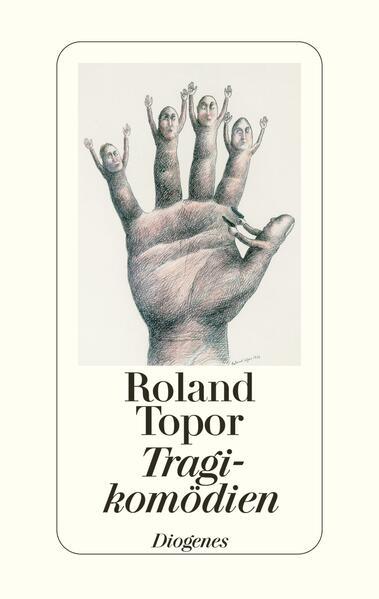 Produktbild Tragikomödien (Deutsch, Roland Topor, 2008)