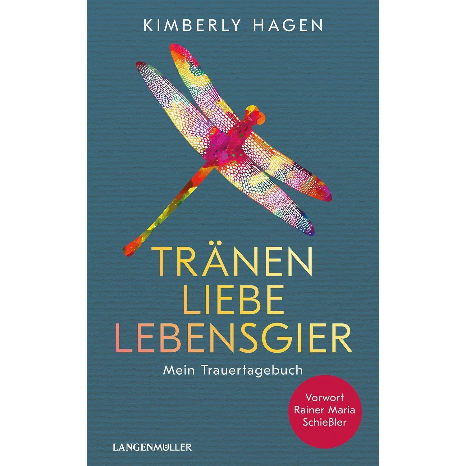 Tränen, Liebe, Lebensgier, Belletristik von Kimberly Hagen