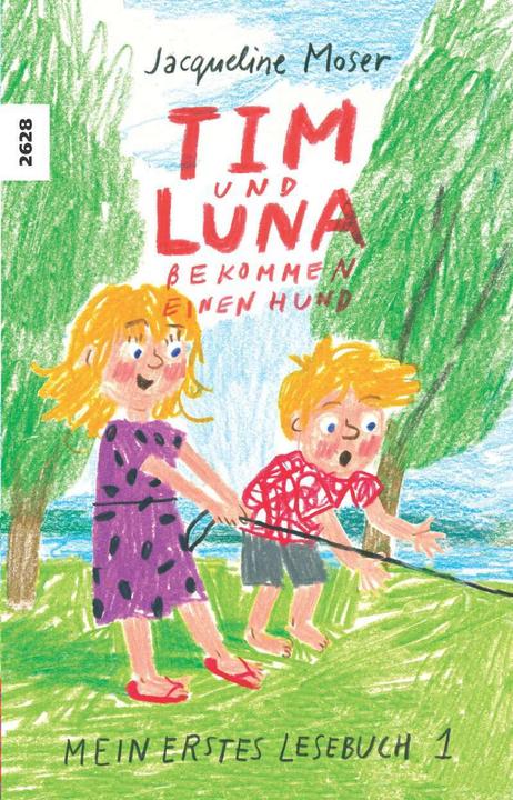 Produktbild Tim und Luna bekommen einen Hund (Deutsch, Anete Melece, Jacqueline Moser, 2020)