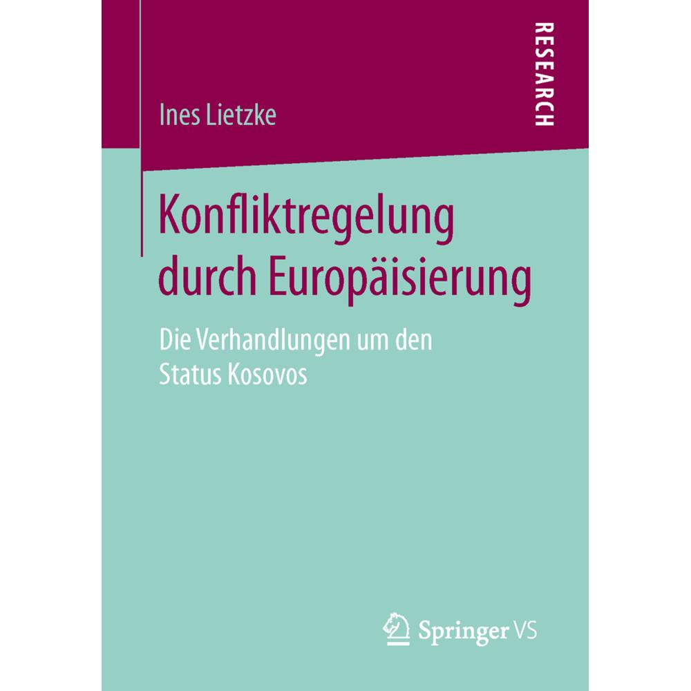 Konfliktregelung durch Europäisierung, Fachbücher