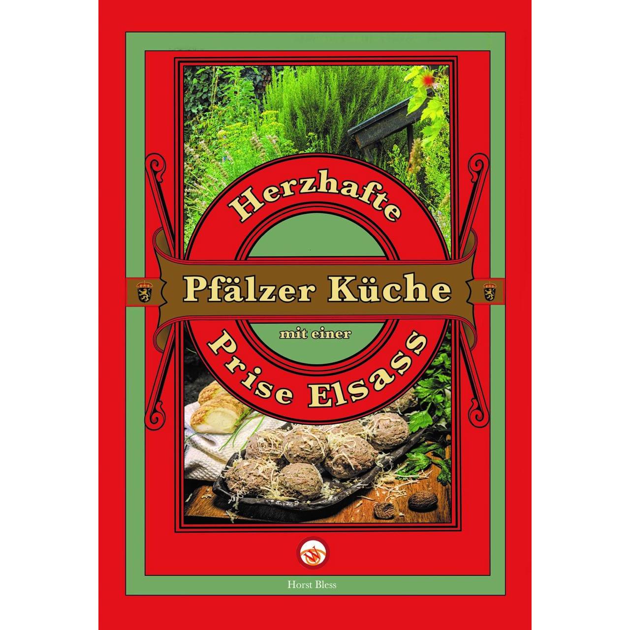 Herzhafte Pfälzer Küche, Ratgeber von Horst Bless