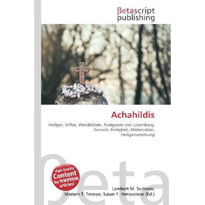 Achahildis, Sachbücher