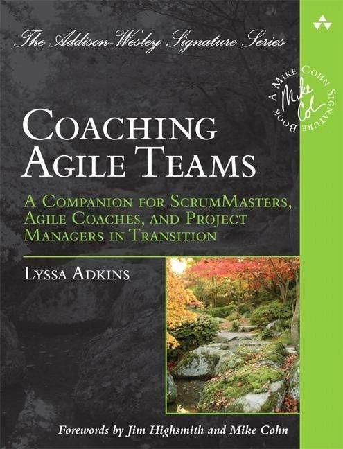 Produktbild Coaching Agile Teams (Englisch, Lyssa Adkins, 2010)