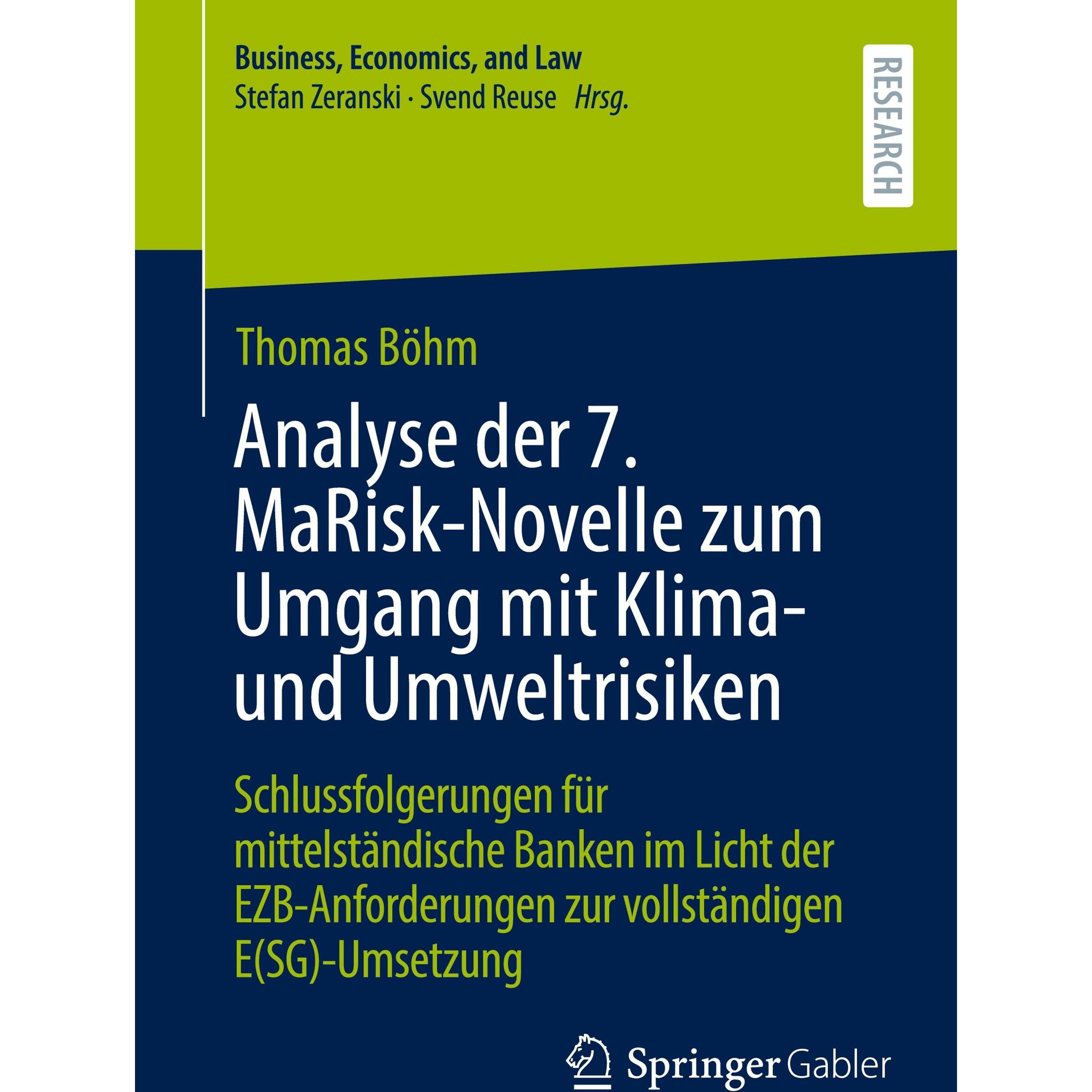 Thumbnail - Analyse der 7. MaRisk-Novelle zum Umgang mit Klima- und Umweltrisiken, Fachbücher von Thomas Böhm